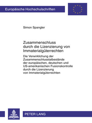 cover image of Zusammenschluss durch die Lizenzierung von Immaterialgueterrechten